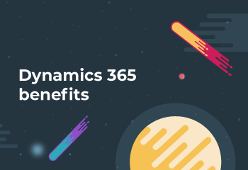 Dynamics 365: Top 10 business benefits